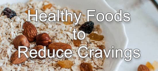 Healthy Foods To Reduce Cravings (That Taste Good, Too)