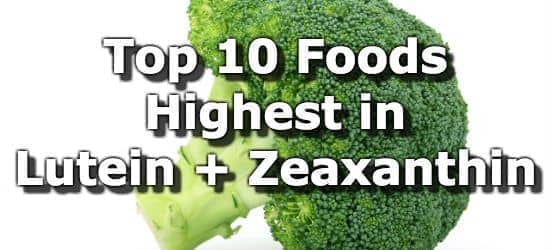 Top 10 Foods Highest in Lutein and Zeaxanthin