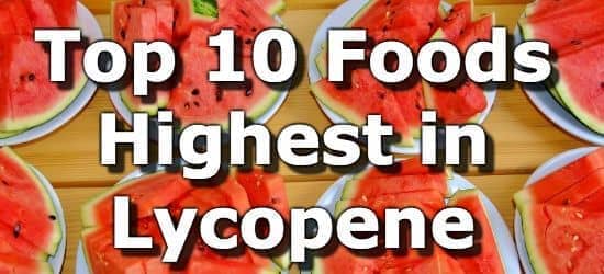 Top 10 Foods Highest in Lycopene