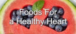 Foods for a Healthy Heart