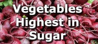 High Sugar Vegetables