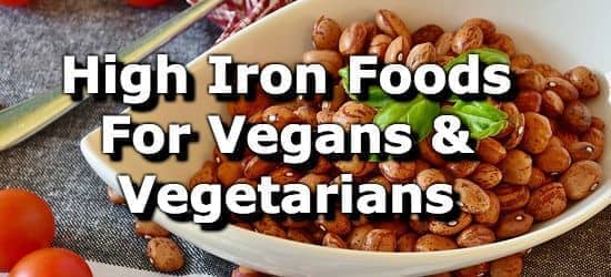 Top 10 High Iron Foods for Vegetarians and Vegans